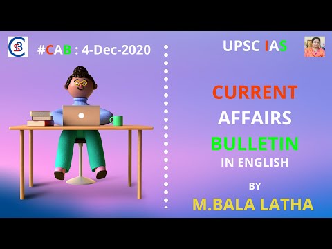 CURRENT AFFAIRS BULLETIN #CAB 4-12-20 | #UPSC | #IAS | #BALALATHAMADAM | #CSB IAS ACADEMY