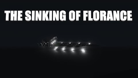 Florance Sinking Timelapse | Stormworks: Build And Rescue