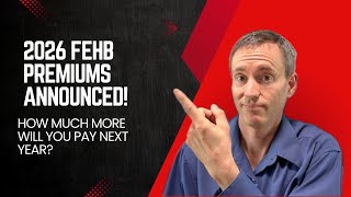 2026 FEHB and PSHB Premiums Announced!