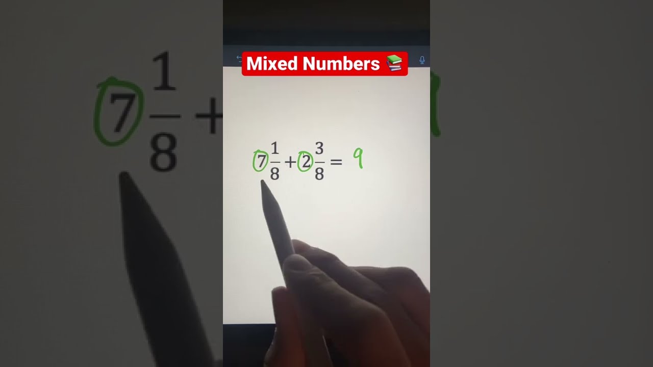 Adding Mixed Numbers Made Easy JusticeTheTutor Shorts Math Maths