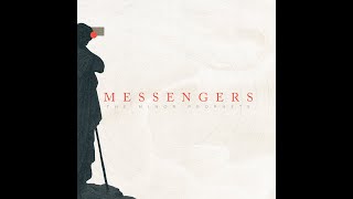 We are messengers: Minor Prophets August 28, 2022