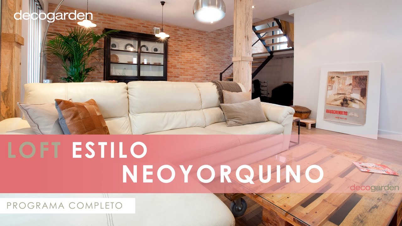 LOFT de ESTILO NEOYORQUINO 🌆🏭 ¡Industrial LOFT Apartment! 🛋️ Programa completo 🏠 Decogarden