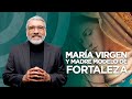 MARIA VIRGEN Y MADRE MODELO Y FORTALEZA | Salvador Gómez (Predica completa)