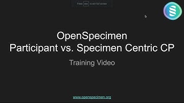 OpenSpecimen Participant vs Specimen Centric Protocols