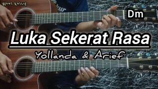 Yollanda & Arief - Luka Sekarat Rasa | Gitar Cover ( Instrumen ) Chord Lirik