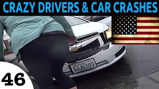 USA CAR CRASH AND BAD DRIVERS COMPILATION EPISODE 46