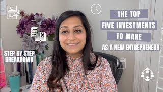 The Top Five Investments To Make As A Beginner Entrepreneur