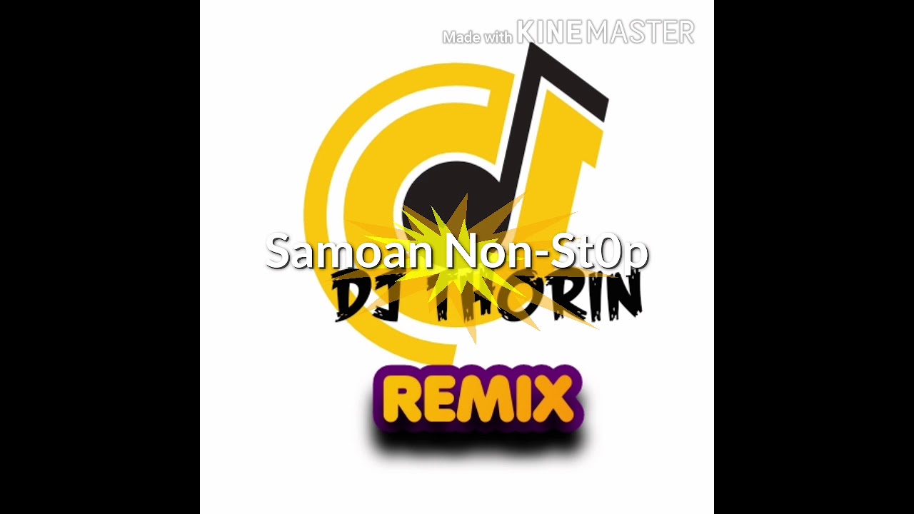 Samoan Non Stop remix Dj Thorin