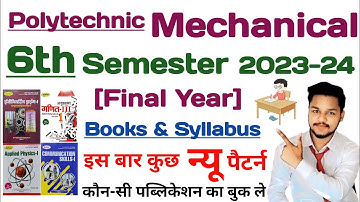 Polytechnic Mechanical 6th Semester Syllabus |BTEUP Latest Syllabus 2023-24 |6th Sem Subject | New