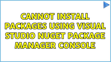 Cannot install packages using Visual Studio NuGet Package Manager Console