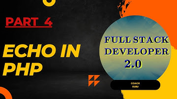 Echo in PHP | Full PHP tutorial in hindi | Full Stack Developer 2.0