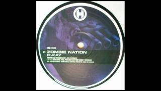 D. Kay - Zombie Nation