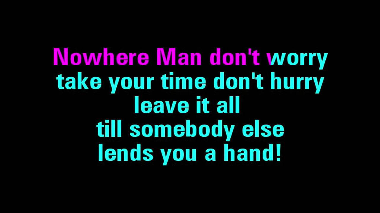 Nowhere Man Karaoke The Beatles You Sing The Hits YouTube