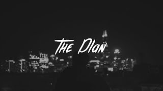 G-Eazy - The Plan (Lyric / Lyric Video)