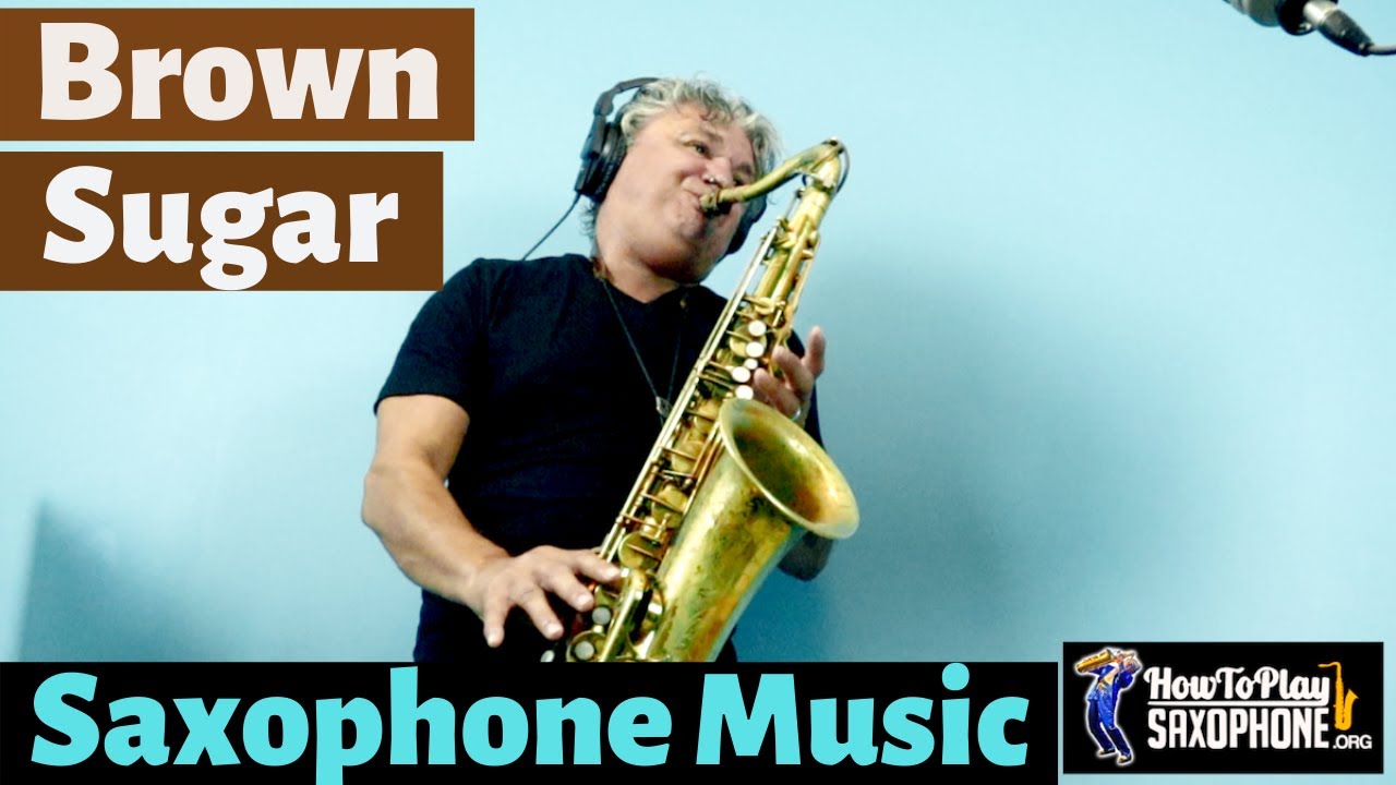 Brown Sugar - Sax Cover - Saxophone Music with Backing Track