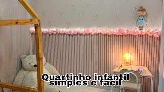 Quarto infantil simples e fácil ! Quarto de menina. Faça você mesmo