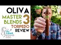 Oliva master blends 3 torpedo cigar review