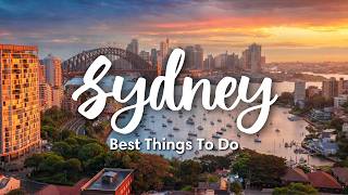 SYDNEY, AUSTRALIA (2025) | 15 Best Things To Do In & Around Sydney ( Travel Tips)