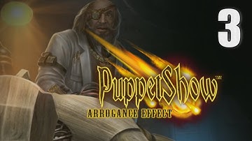 PuppetShow 11: Arrogance Effect [03] Let