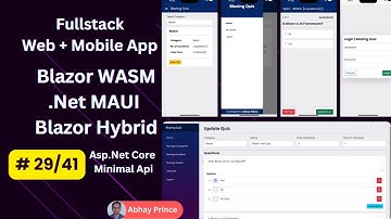 # 29 of 41 - Build Fullstack Online Quiz Web + Mobile App with Blazor WASM + .Net MAUI Blazor Hybrid