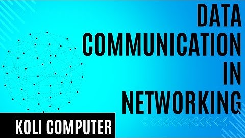 Data Communication | Computer Networks
