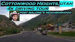 Cottonwood Heights, Utah | 4k Driving Tour | Post Malone's Neighborhood