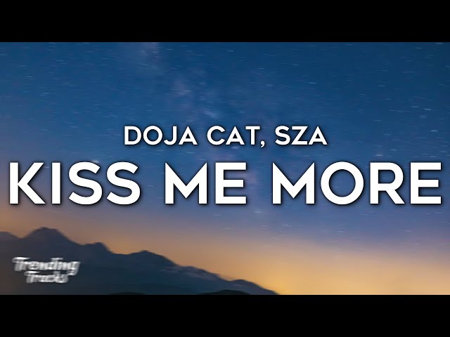 Doja Cat - Kiss Me More (Clean - Lyrics) ft. SZA class=