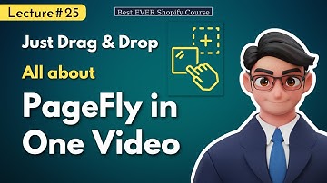Lecture 25 - How to Create Awesome Shopify Landing Page in Pagefly - All about Pagefly in One Video