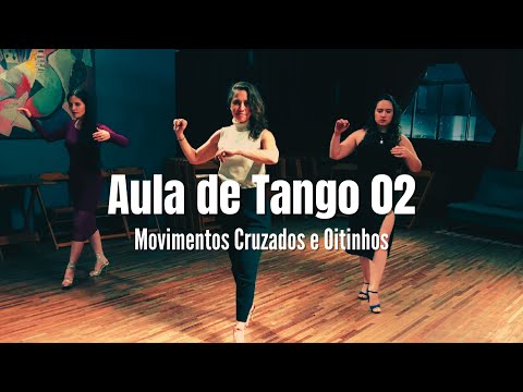 Aula de Tango, Movimentos Cruzados e Oitos por Juliana Maggioli
