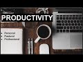 Productivity: Personal, Pastoral, Professional