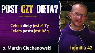 43. Post bez modlitwy i jałmużny jest bezowocny | o. Marcin Ciechanowski [Jasna Góra]