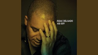 Video thumbnail of "Issac Delgado - Ajena"