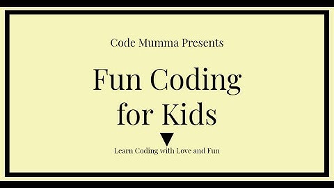 Coding Mumma: Lesson 1 | Coding for Kids | Code Monkey | Coding with Fun | Sanmeet Kaur