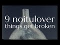 9 noitulover por things get broken cerámica