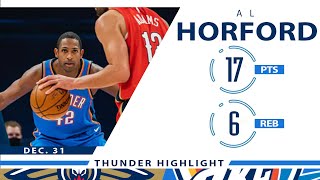 Al Horford&#39;s Full Highlights: 17 PTS, 6 REB, 3 AST vs Pelicans | 2020-21 Season - 12.31.20