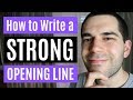 How to Write Your Book's OPENING LINE (3 Easy Steps!)