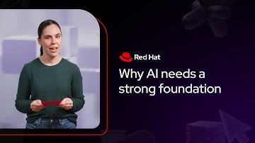 Why AI needs a strong foundation | Red Hat Explains
