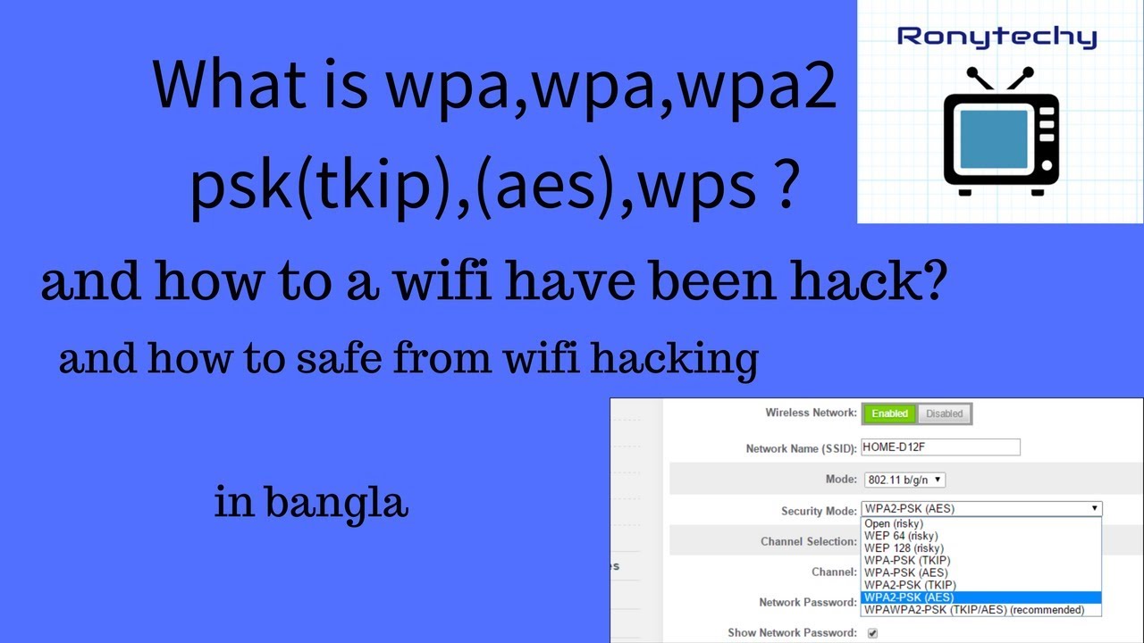 Bangla What Is Wep Wpa Wpa2 Psk Tkip Aes Wpa Button How To A Wifi Have Been Hack Youtube