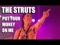 THE STRUTS “Put Your Money On Me” Live at Saint Andrew’s Hall, Detroit, MI on Oct 18, 2021