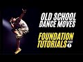 24 old school hip hop dance moves  foundation tutorials part 1