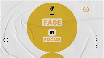 Face in Focus, Ep.1