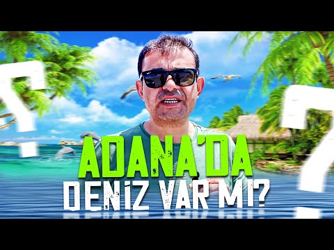 ADANA' DA DENİZ VAR MI ? l Denize Nerede Girilir ? l Karataş