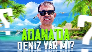 ADANA' DA DENİZ VAR MI ? l Denize Nerede Girilir ? l Karataş