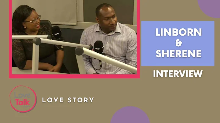 Linborn and Sherene's Love Story