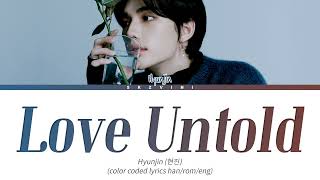 Stray Kids HYUNJIN — 'Love Untold' Lyrics (Color Coded Lyrics HAN/ROM/ENG) Resimi