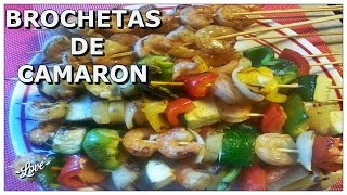BROCHETAS DE CAMARON ( y como marinar los camarones)