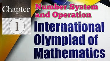 Chapter-1, Number System and Operations // International Olympiad of Mathematics //Grade 7 (Class-7)