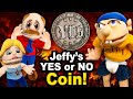 SML Movie: Jeffy&#39;s Yes Or No Coin!