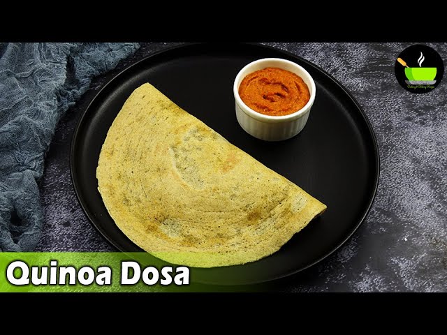 Healthy High Protein Breakfast Recipe | Quinoa Dosa | Low Carb Recipe| Dosa Recipe| Breakfast Recipe | She Cooks