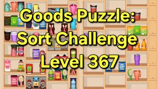 Goods Puzzle: Sort Challenge - Level 367 Goods Sorting